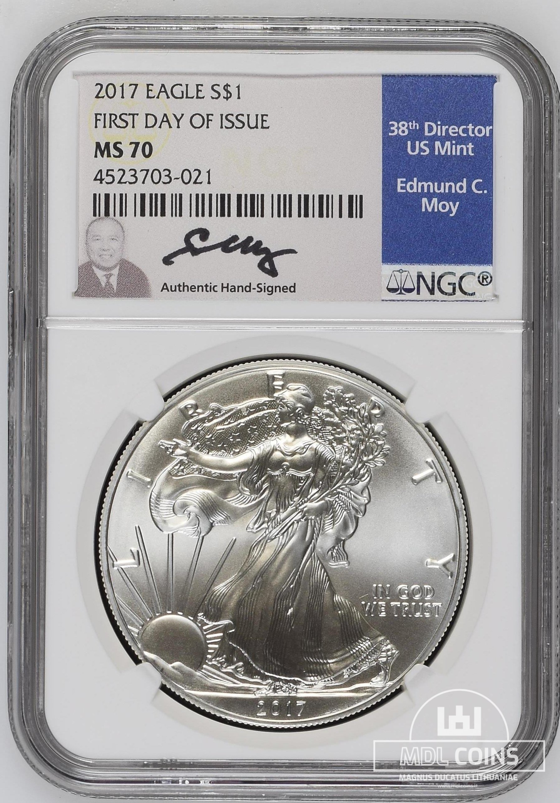 JAV - 2017 metų 1 doleris - "Silver Eagle" - NGC MS70 - FIRST DAY OF ISSUE + signature Edmund C.Moy - (Sidabras 999 / 31,1 g) - Image 2