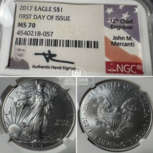 JAV - 2017 metų 1 doleris - "Silver Eagle" - NGC MS70 - FIRST DAY OF ISSUE + signature John M. Merchanti - (Sidabras 999 / 31,1 g)