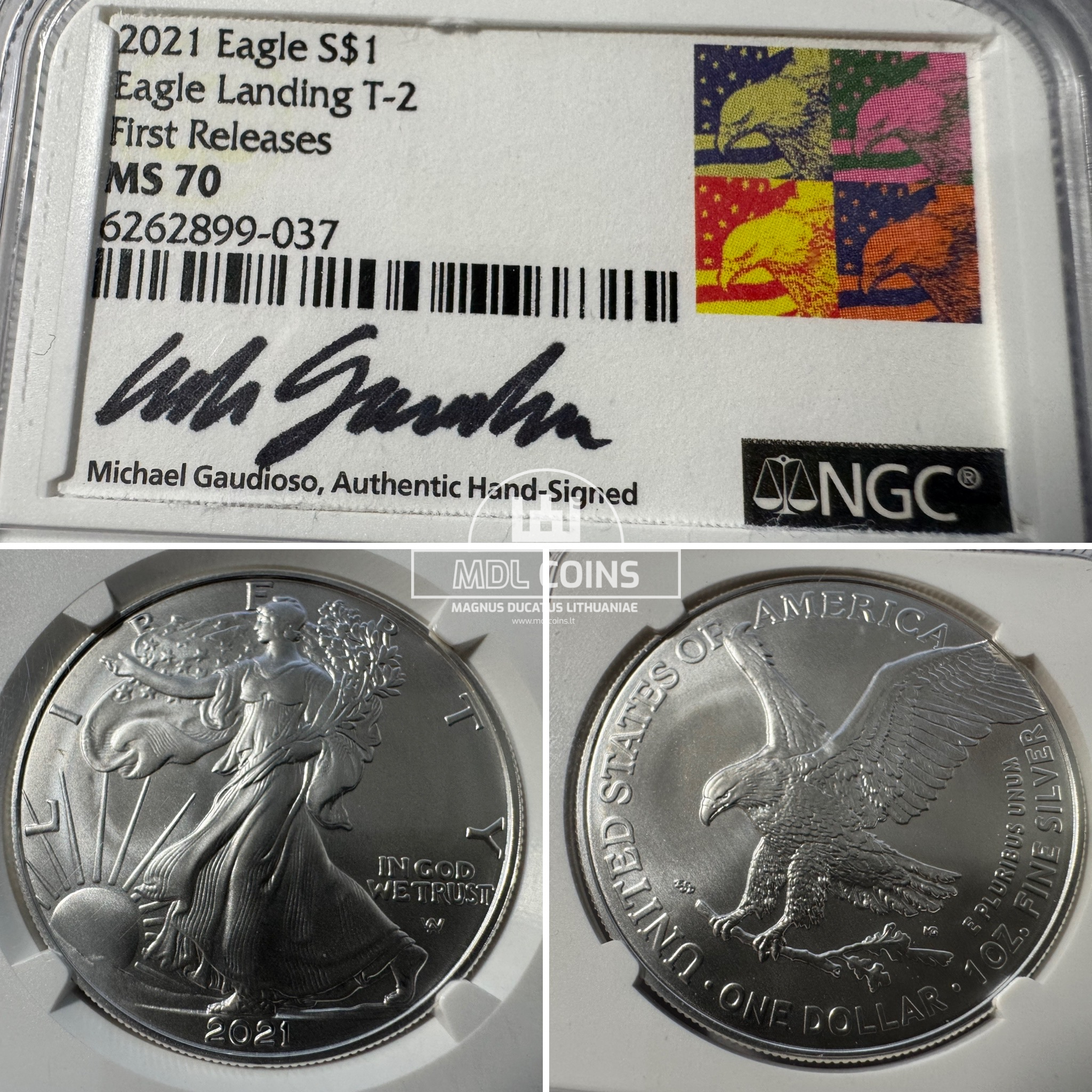JAV - 2021 metų 1 doleris - "Silver Eagle" (Eagle Landing T-2) - NGC MS70 - FIRST RELEASES + signature Michael Gaudioso - (Sidabras 999 / 31,1 g)