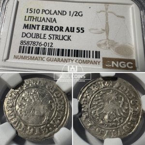1510 metų Žygimanto Senojo 1/2 grašio – NGC AU55 MINT ERROR - Dvigubas kalimas