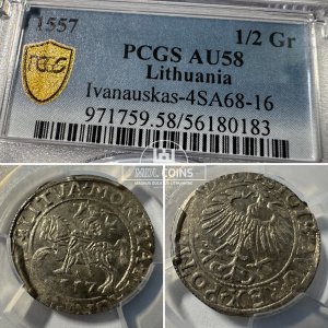 1557 metų Žygimanto Augusto 1/2 grašio - PCGS AU58