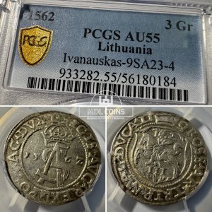1562 metų Žygimanto Augusto 3 grašiai - PCGS AU55